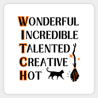 Wonderful W.I.T.C.H. Fun Wiccan Pagan Cheeky Witch® Magnet